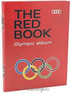 Книга 'The Red Book. Olympic Album. (Красная книга. Олимпийский альбом. Audi. Сочи 2014)'